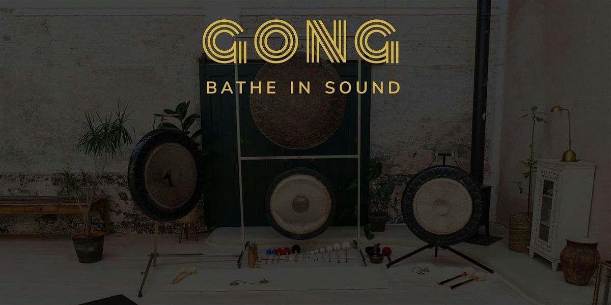 Gong Bath - North London