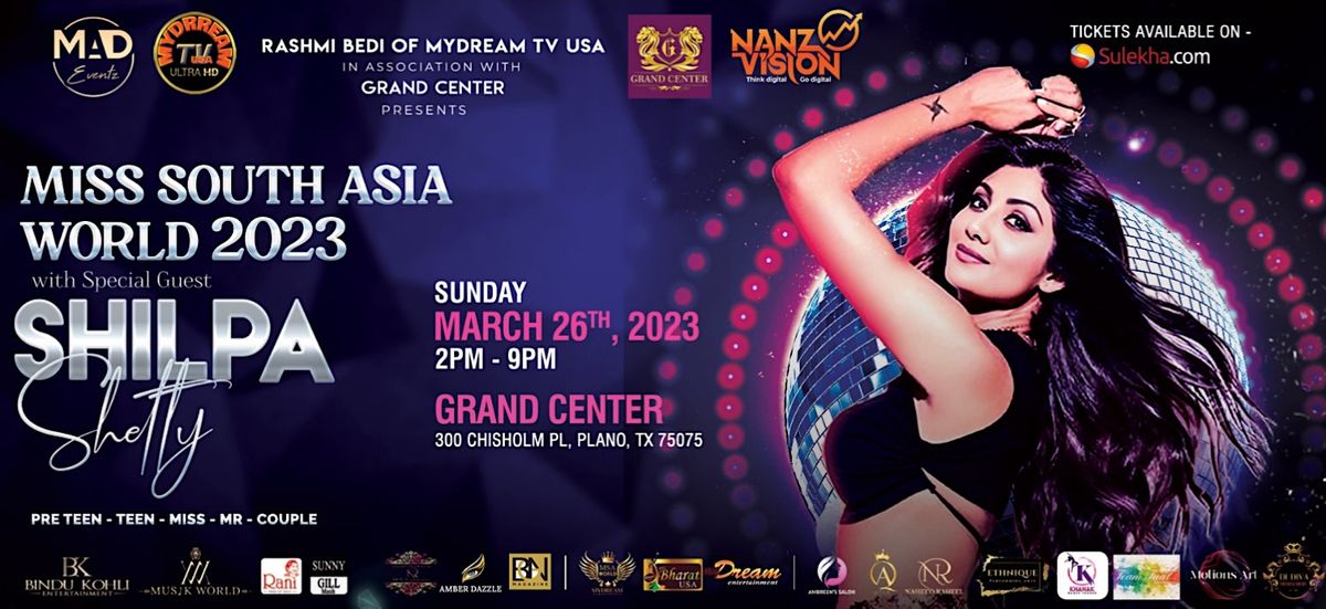Miss South Asia World 2023, Grand Center, Plano, 26 April 2023