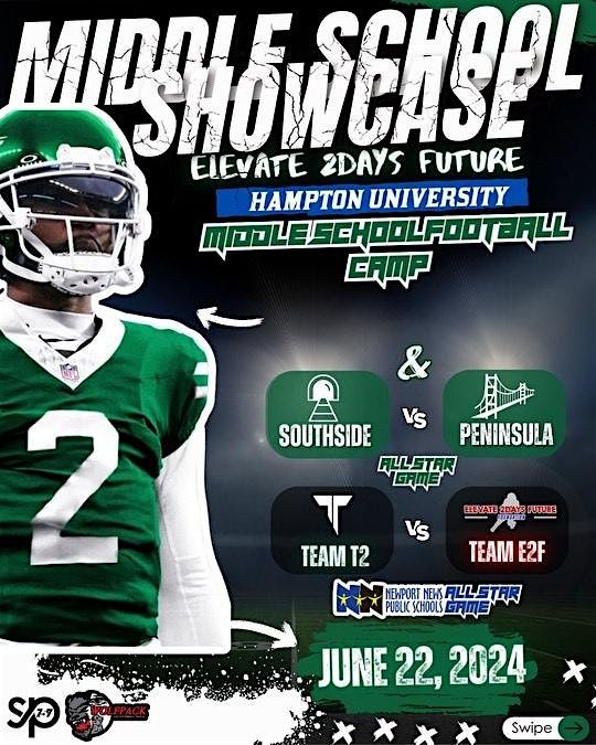 Elevate 2days Future Middle School Showcase Camp