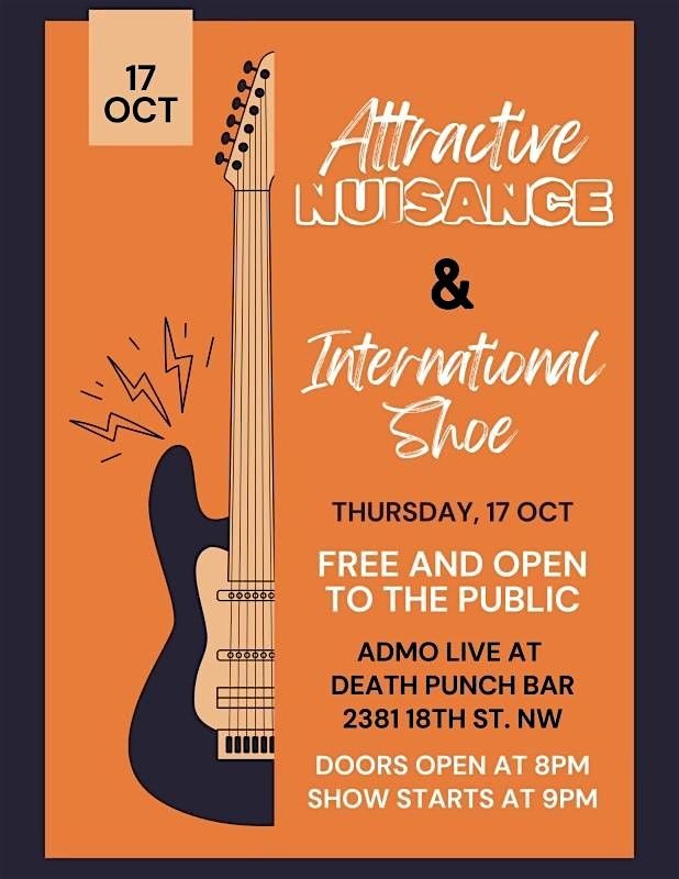 Attractive Nuisance & Independent Shoe Performing Live!