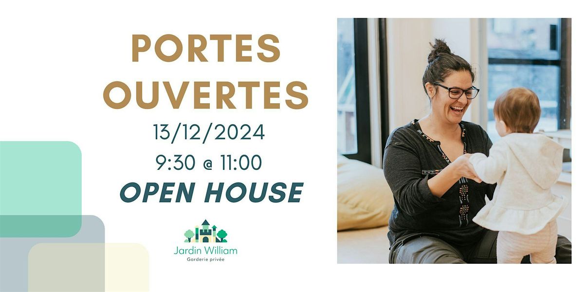 Jardin William Portes ouvertes \/ Open House