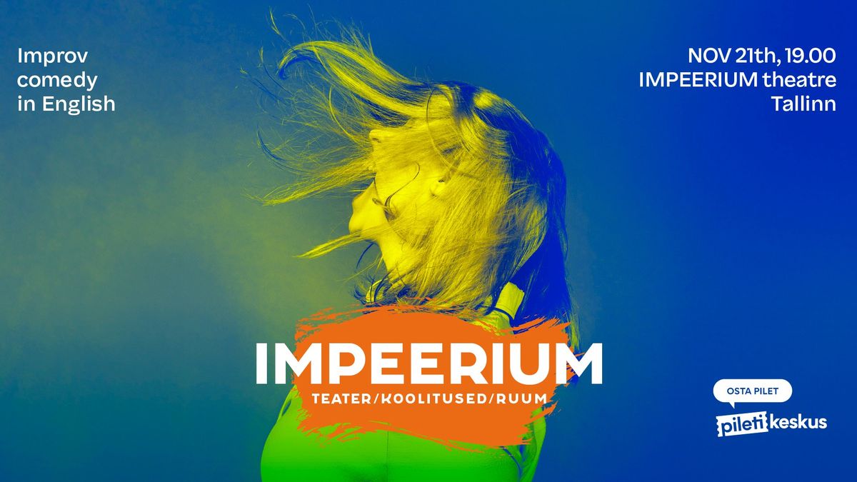 Improv Comedy in ENGLISH | IMPEERIUM