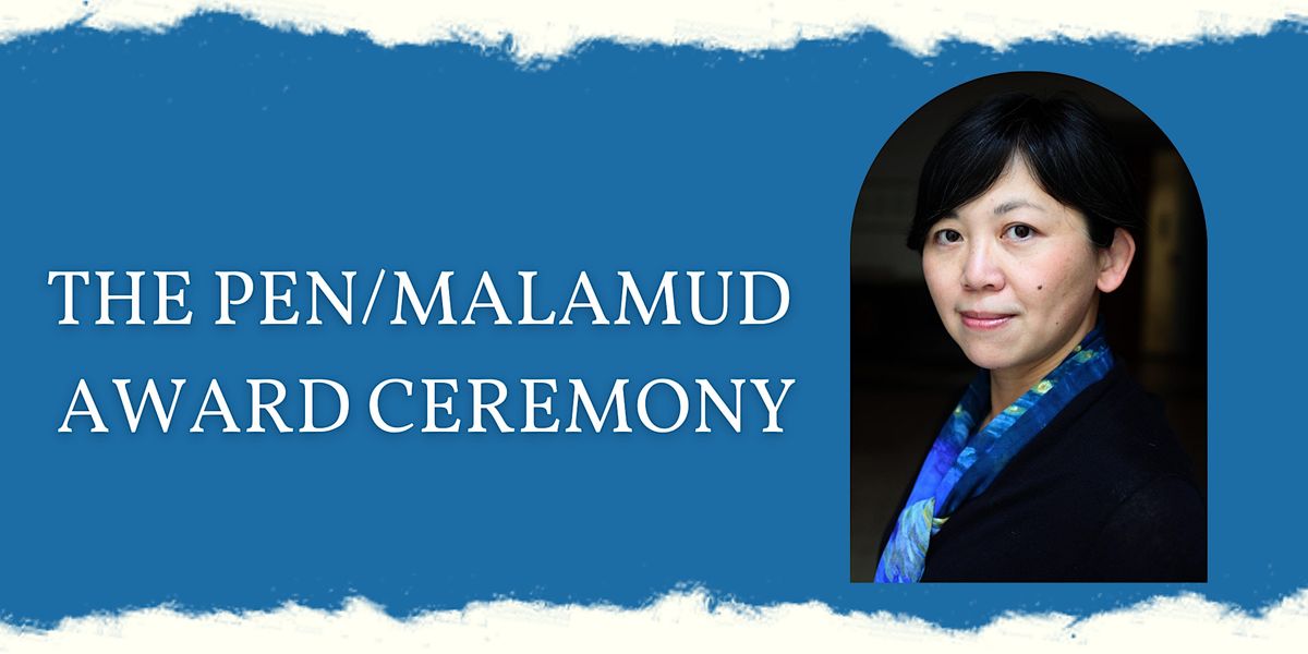 PEN\/Malamud Award Ceremony ft. Yiyun Li