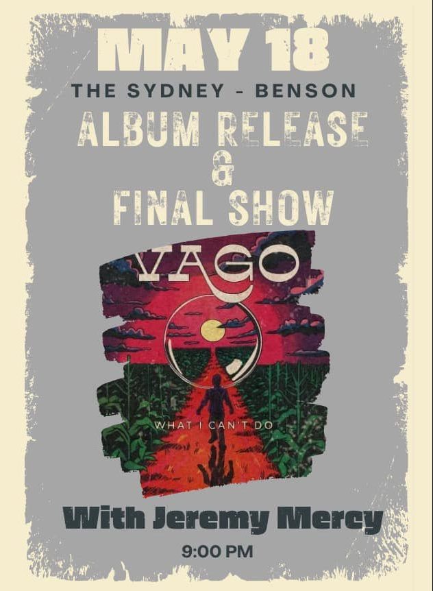 Vago Record Release & Final Show