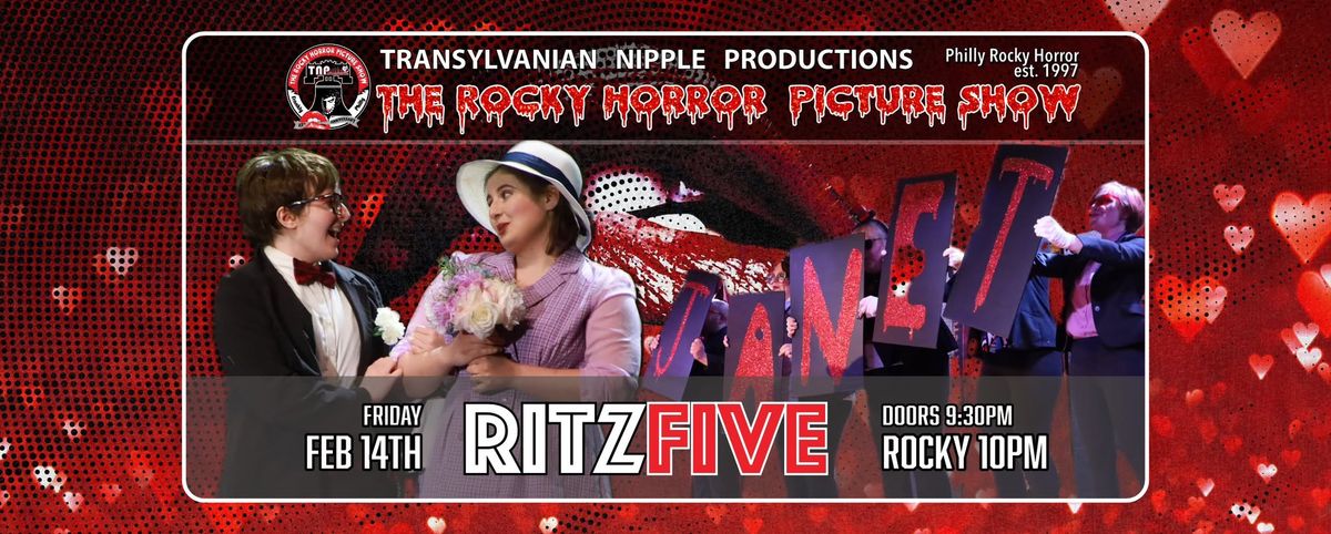 TNP\/Rocky Horror Picture Show at the Ritz 5 - Fri, 02\/14\/25 at 10pm