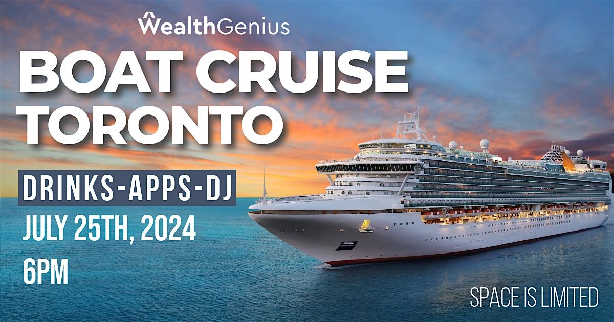 WealthGenius Sunset All White Boat Cruise - Toronto - July 25 2024