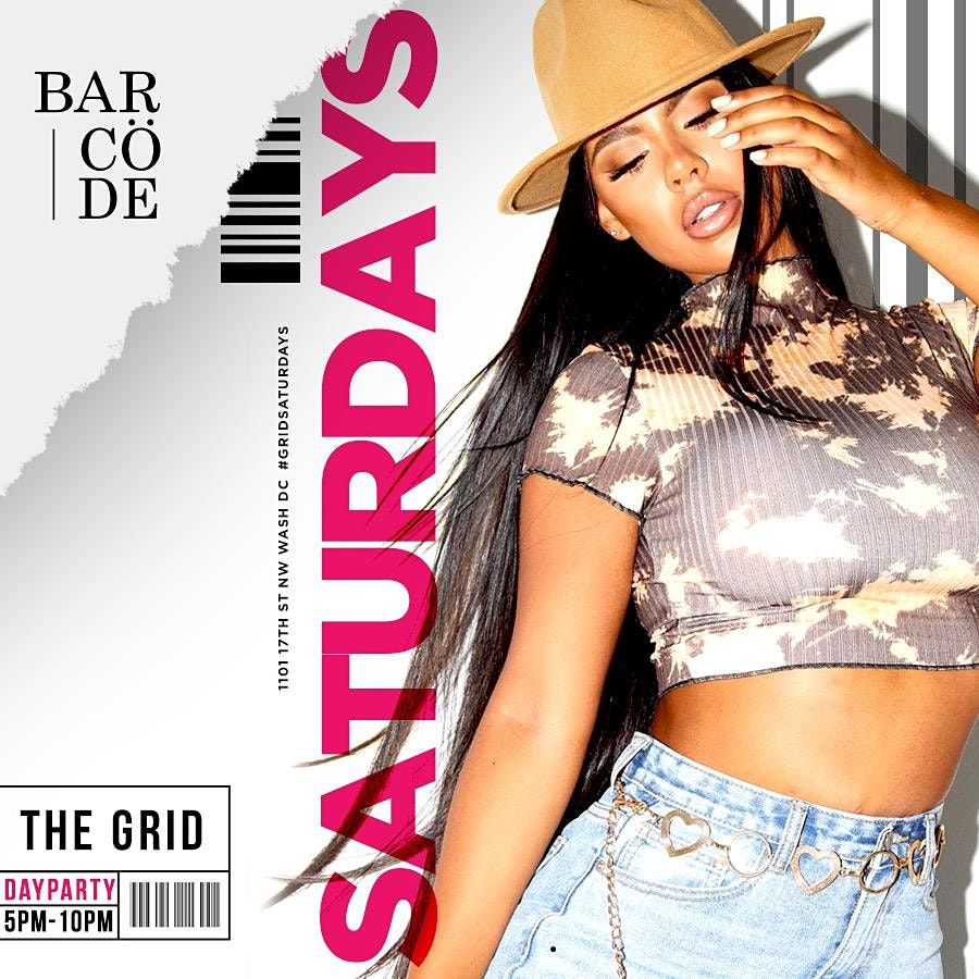 GRID SATURDAYS DAY PARTY AT BARCODE