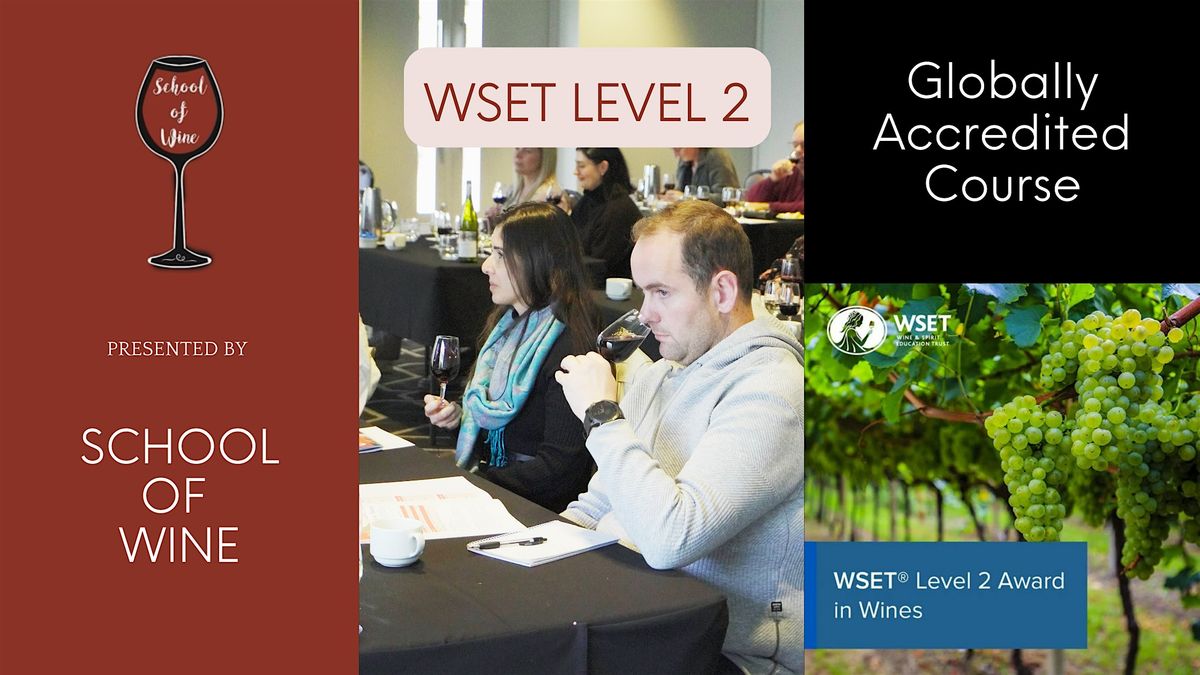 WSET Level 2 Course