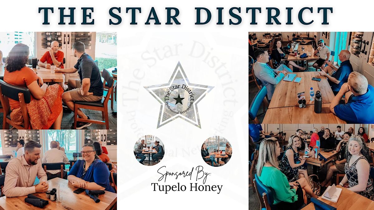 THE STAR DISTRICT NETWORKING