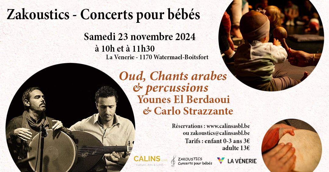 Concert pour b\u00e9b\u00e9s - La Venerie (1170) - Oud, percussions & Chants Arabes