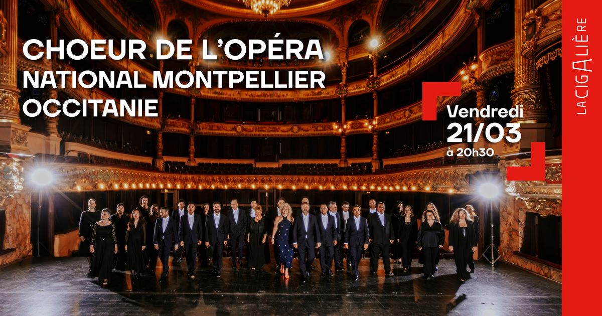 Choeur de l'Op\u00e9ra national Montpellier Occitanie