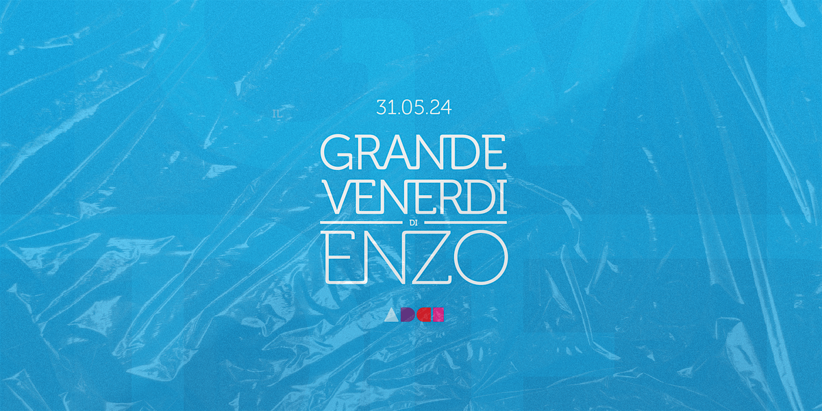 Il Grande Venerd\u00ec di Enzo XVI - MILANO