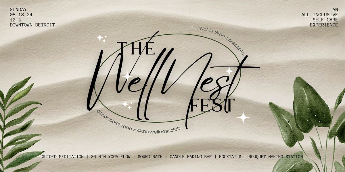 The Noble Brand Wellnest Fest