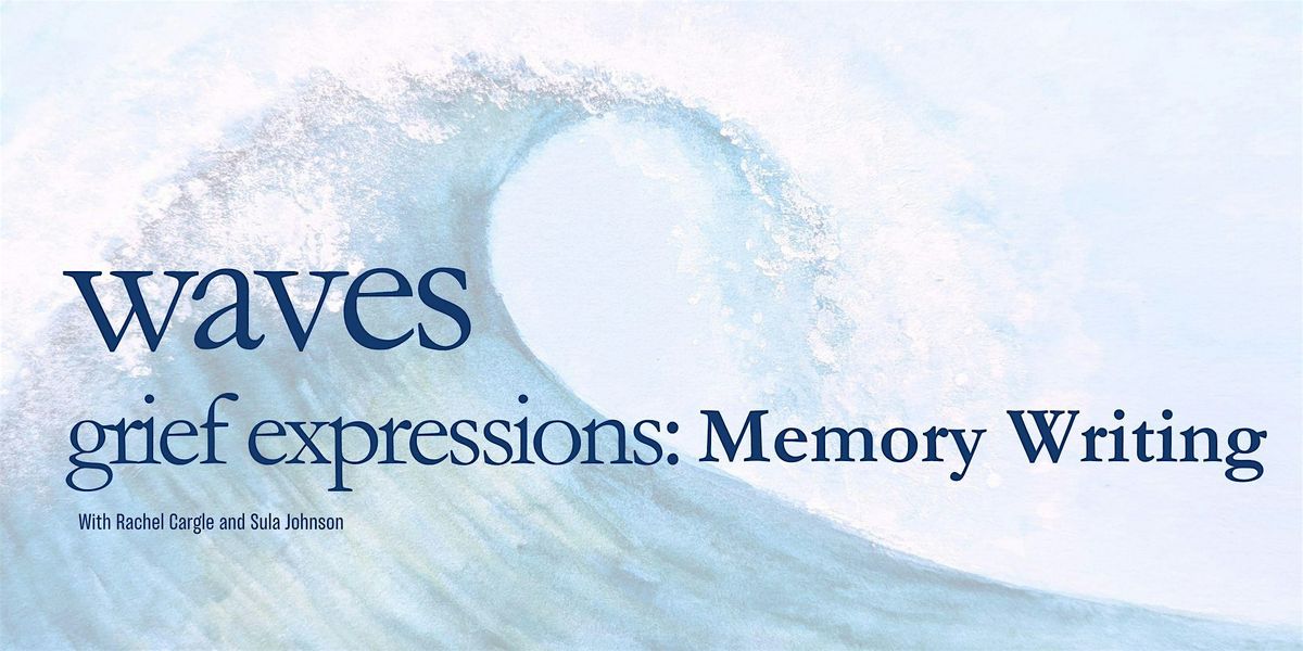 WAVES - Memory Writing