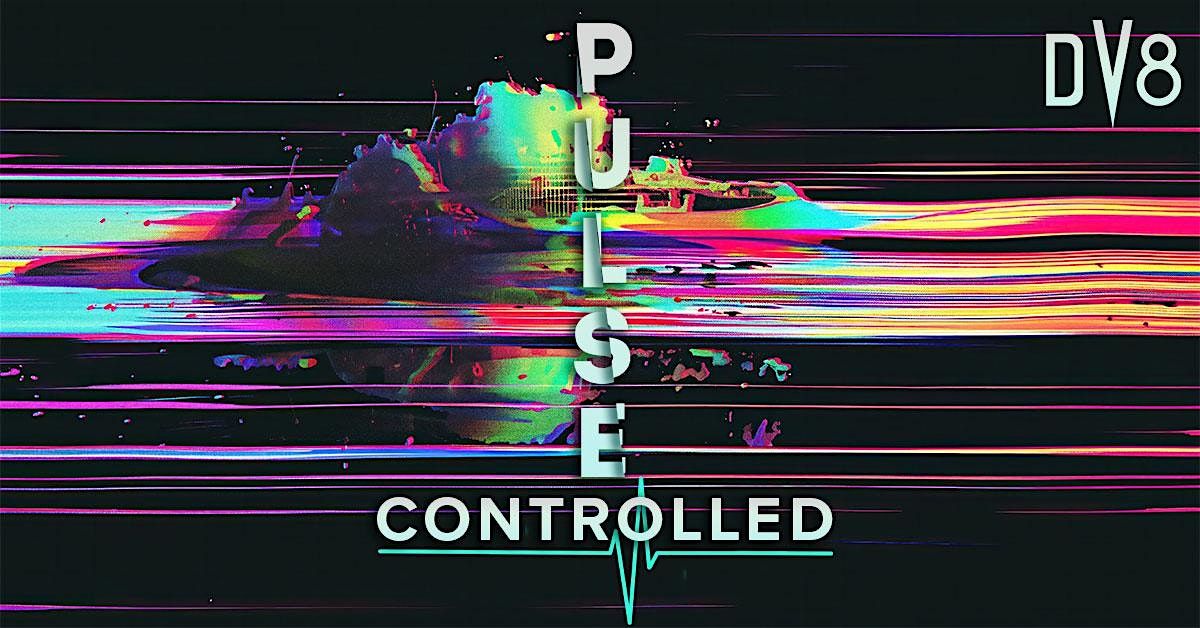 Pulse Controlled