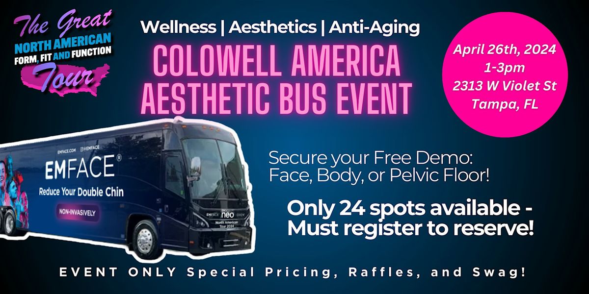 ColoWell America  BTL Aesthetics Bus tour