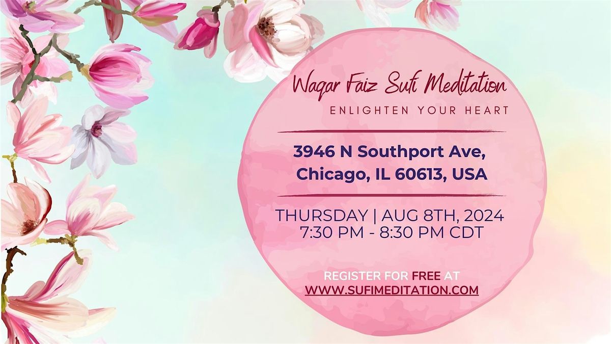 Waqar Faiz Sufi Meditation, Chicago IL