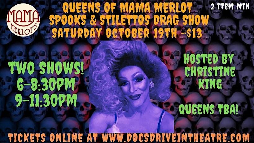 Queens of Mama Merlot Spooks & Stiletto's Drag Show