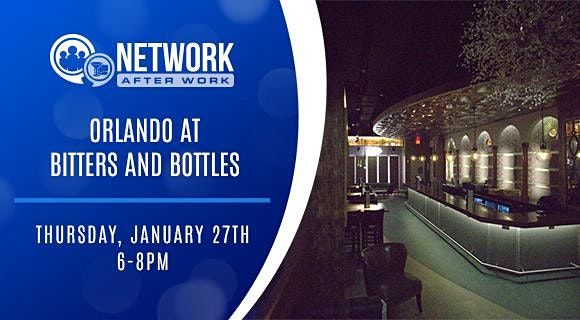 Network After Work Orlando at Bitters and Bottles