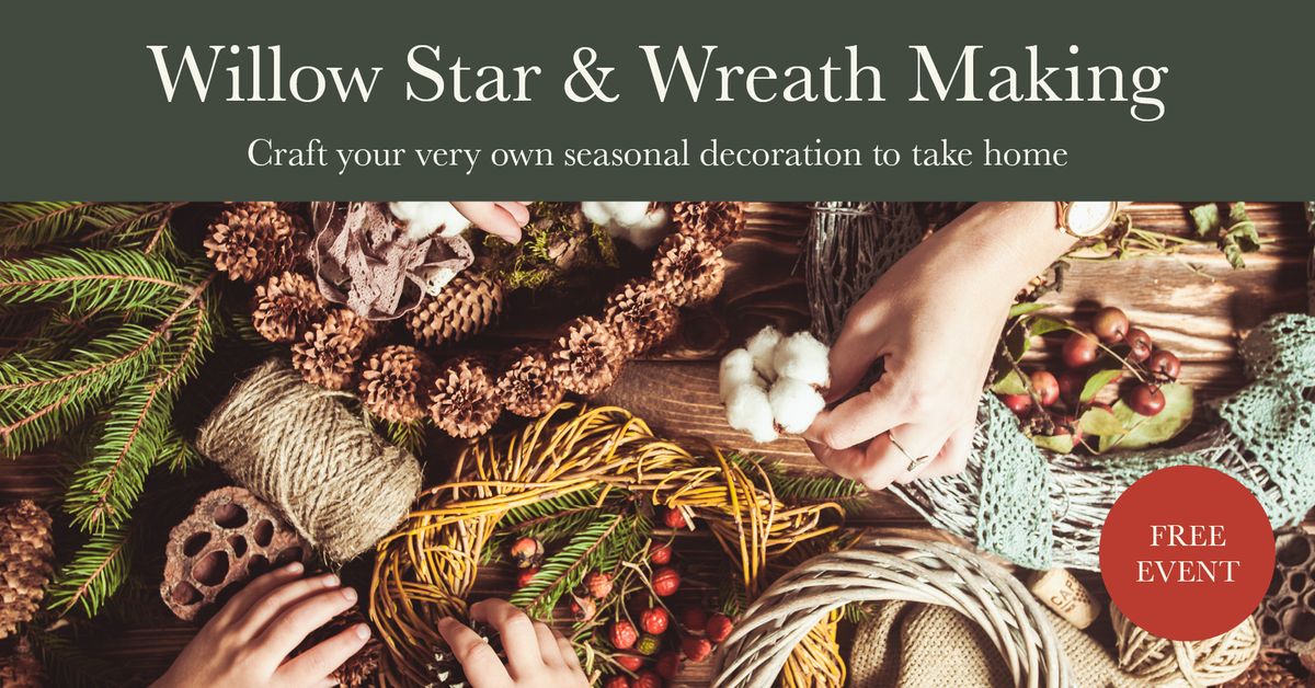 Willow Star & Wreath Making