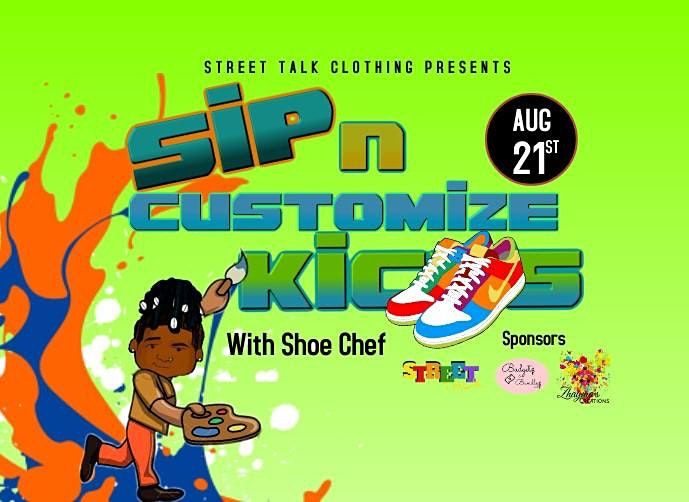 Sip N Customize Kicks With The Shoe Chef