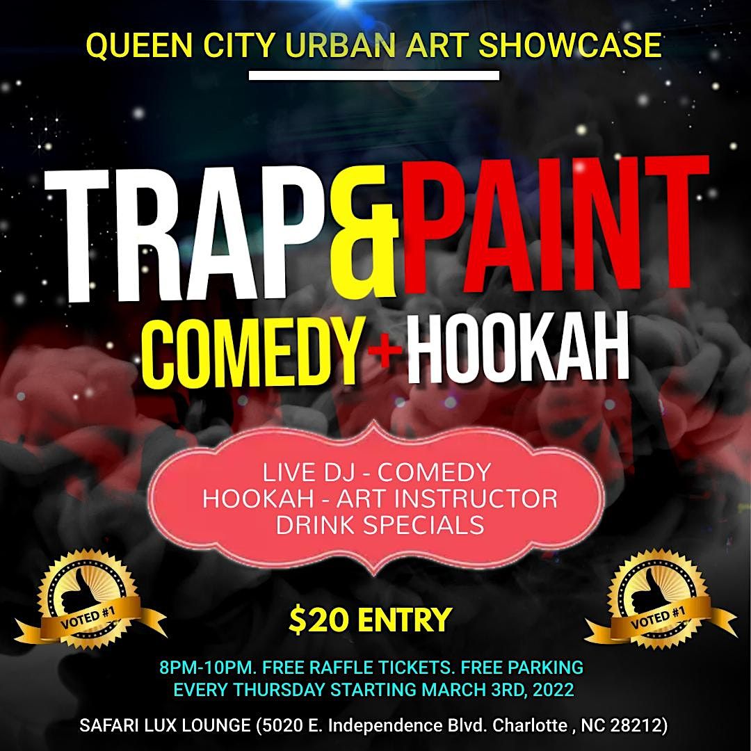 Trap & Paint (Comedy + Hookah Edition)