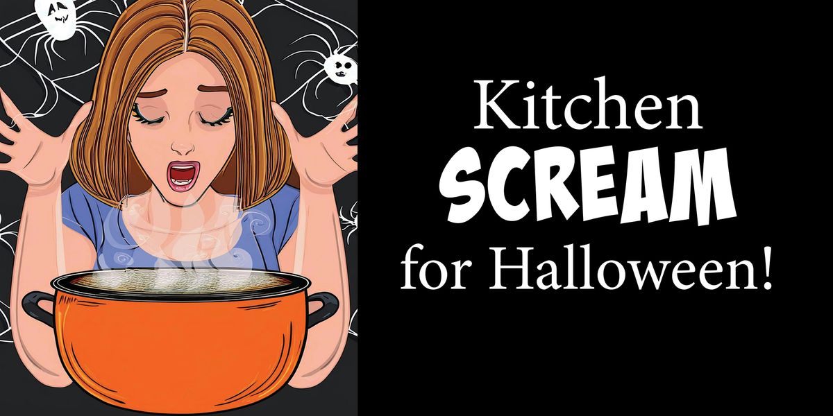 Kitchen SCREAM for Halloween