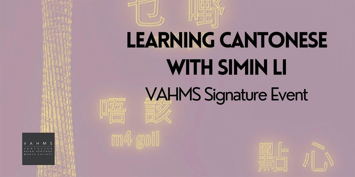 Learning Cantonese with Simin Li