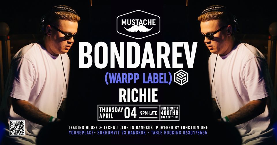 BONDAREV [WARPP LABEL] - RICHIE I Mustache Bangkok