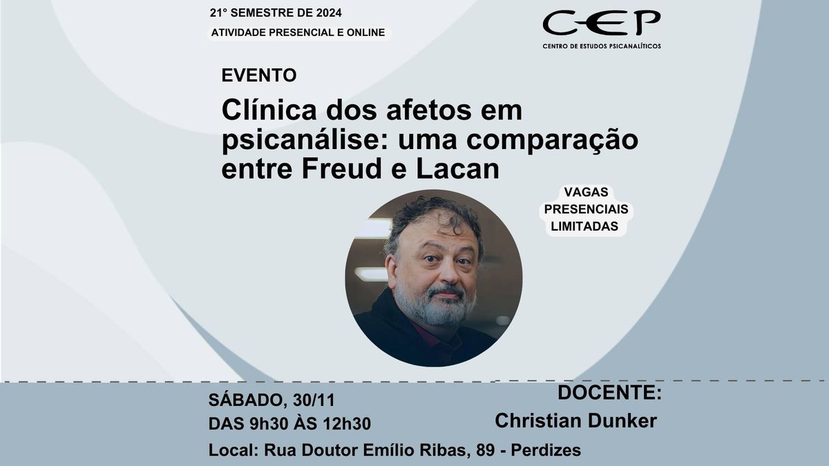 Cl\u00ednica dos afetos em psican\u00e1lise: uma compara\u00e7\u00e3o entre Freud e Lacan