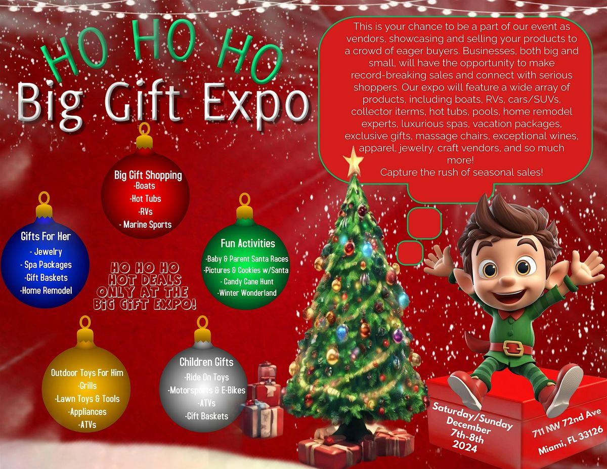 HO HO HO BIG GIFT EXPO  - Miami