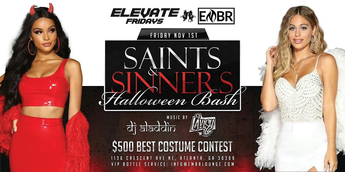 SAINTS & SINNERS HALLOWEEN BASH @ EMBR LOUNGE