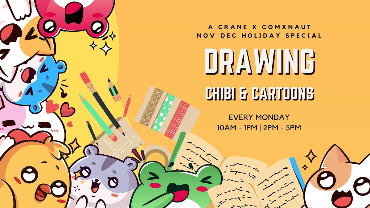 Drawing Chibi & Cartoons: A Crane X Comxnaut Nov-Dec Holiday Special!