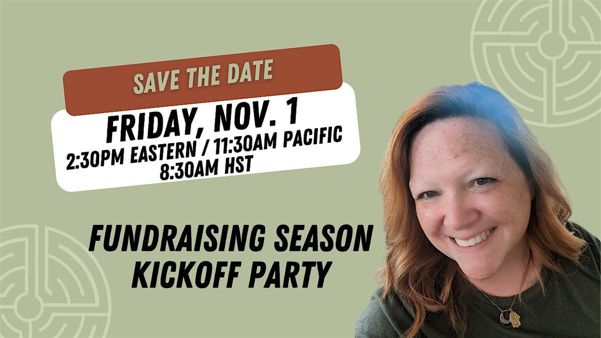 Fundraising Season Kickoff Party