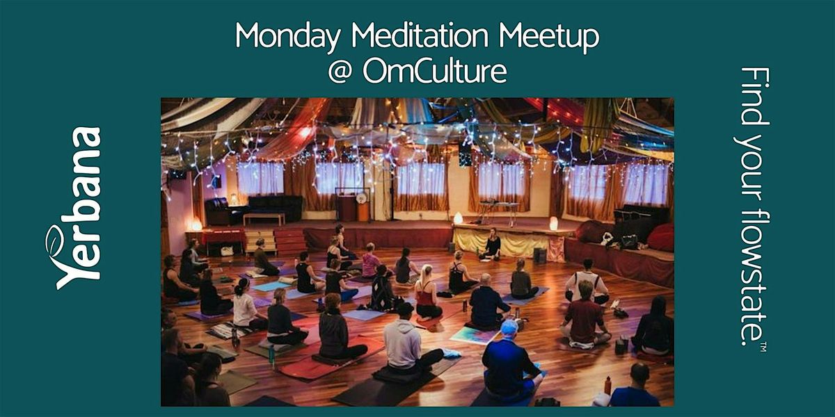 Monday Meditation Meetup