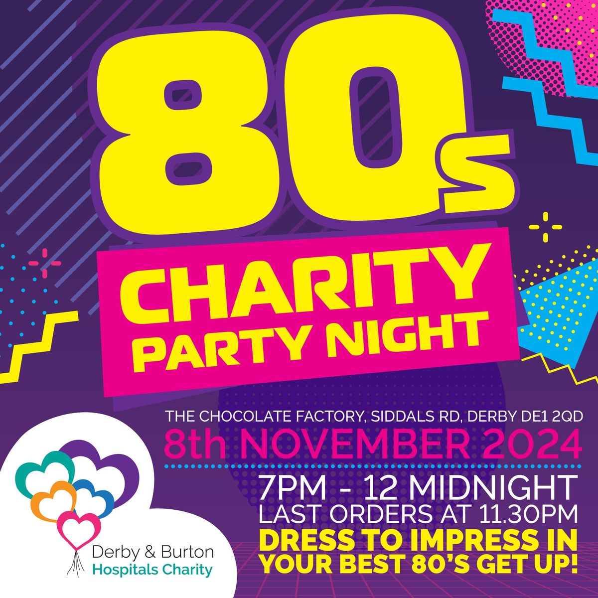 Charity 80's night - Back to the 80's at the Chocolate Factory! 