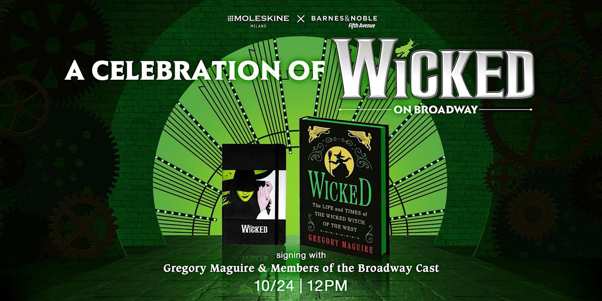 A Celebration of Wicked @ B&N 5th Ave NYC