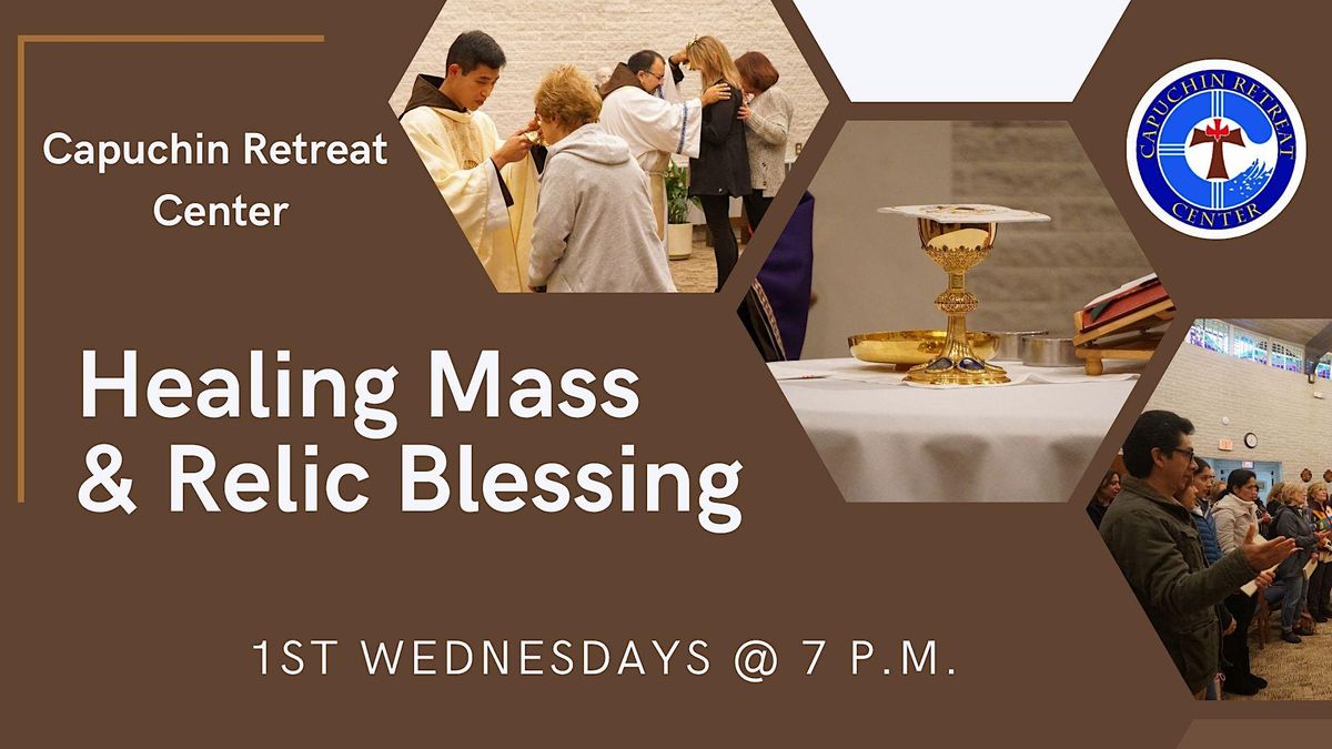 Healing Mass and Relic Blessing