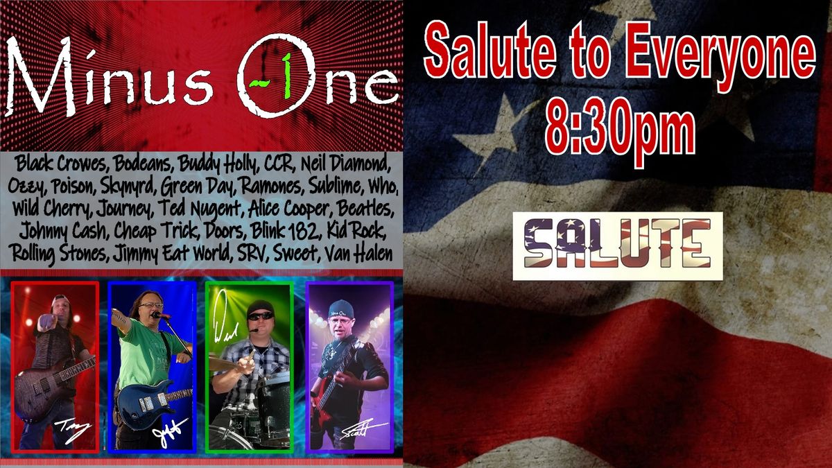 Saturday April 26th Minus One at Salute to Everyone 8:30pm