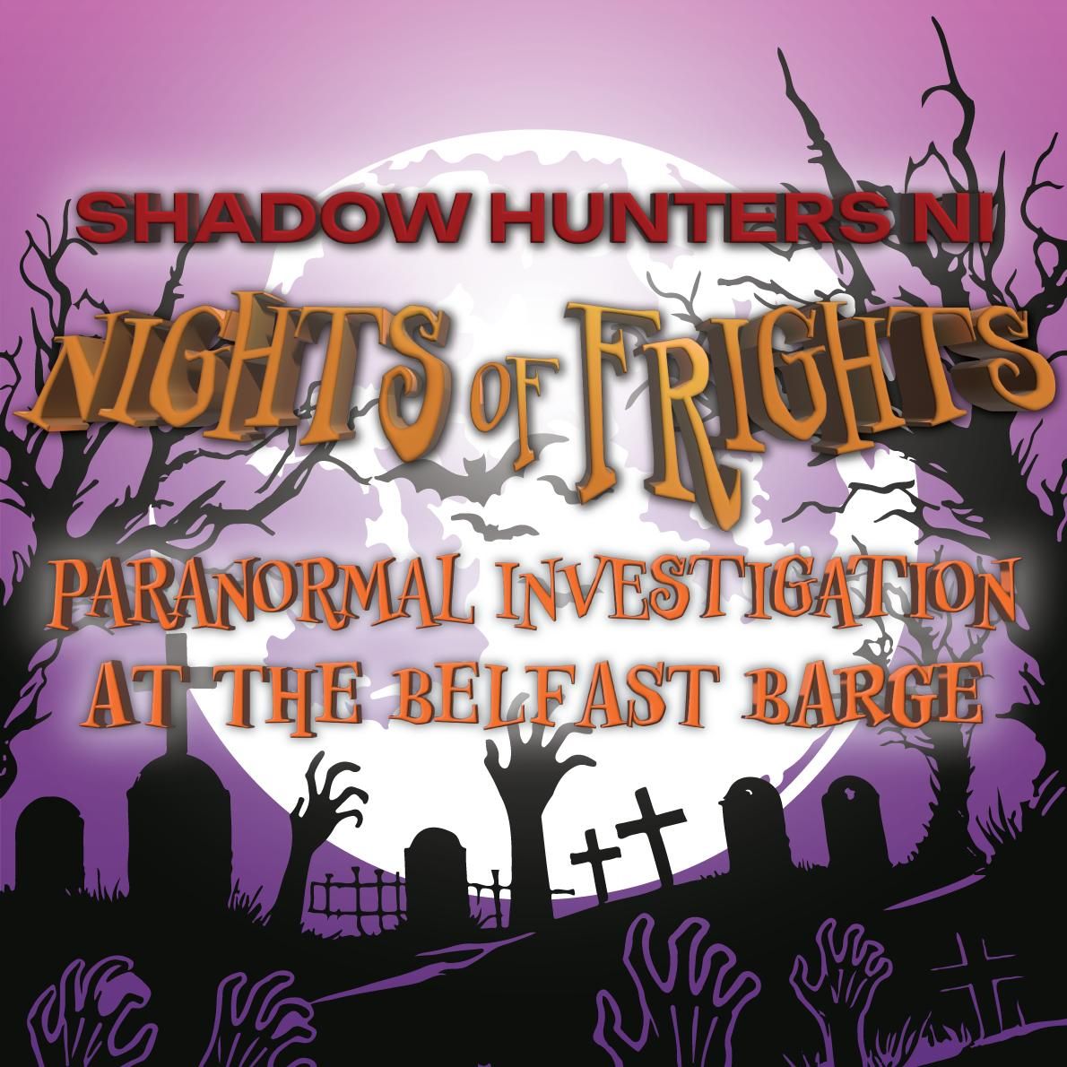 Shadow Hunters NI - Paranormal Investigation at Belfast Barge