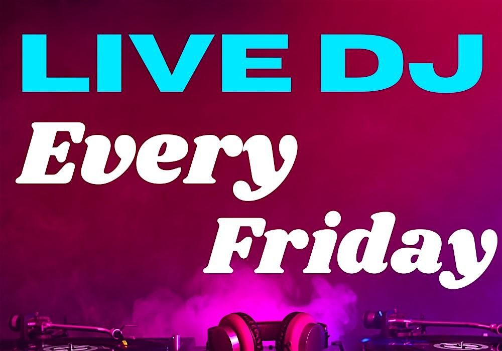 Live DJ Every Friday @ Boomerang Bar & Grill