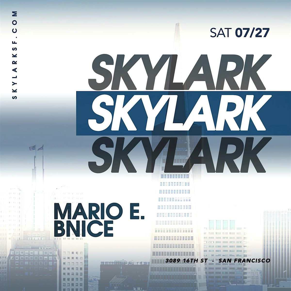 Skylark Saturdays with DJ Mario E at Skylark 07\/27\/24