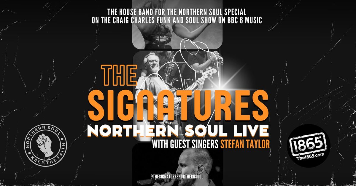 SOUTHAMPTON: The Signatures, Northern Soul Live with Stefan Taylor