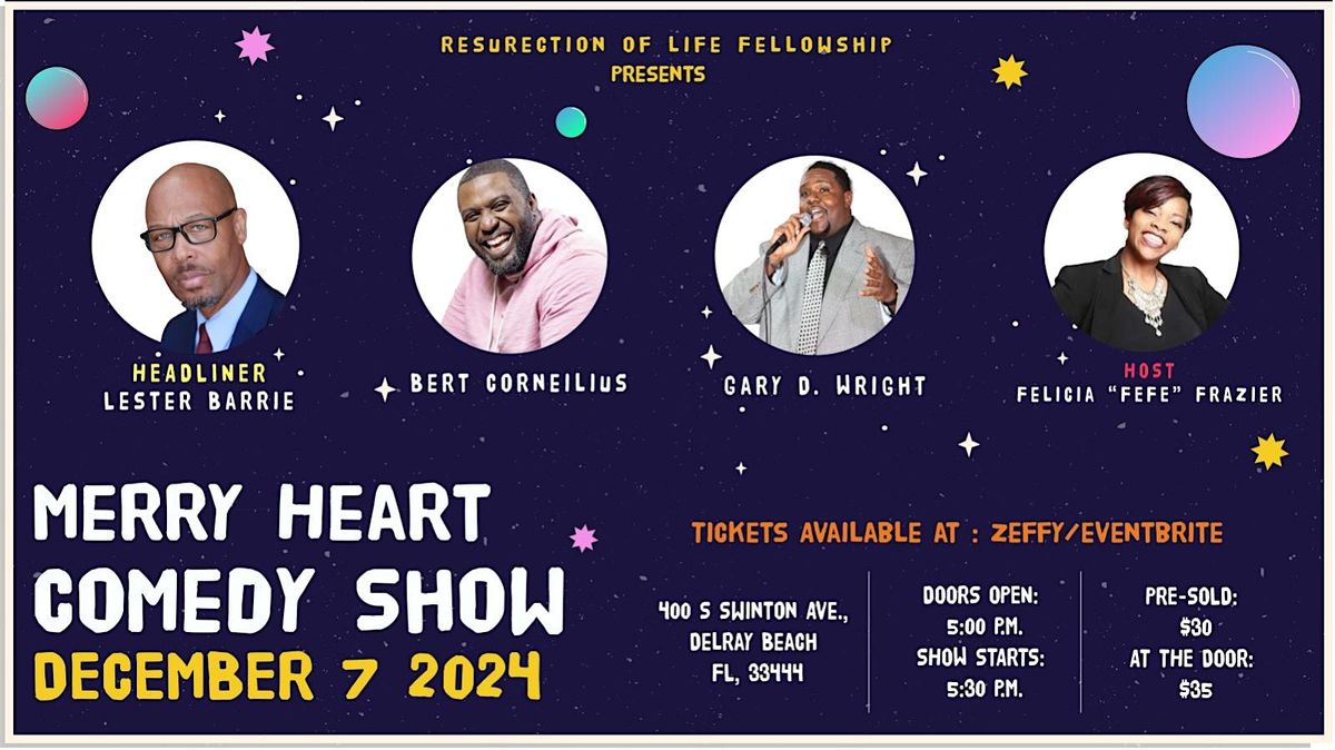 Merry Heart Comedy Show 2024