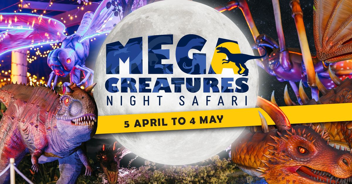 Mega Creatures Night Safari 