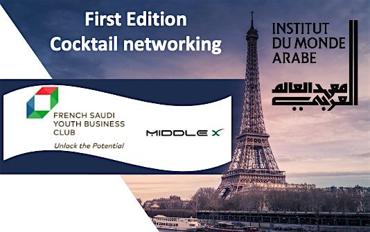 French-Saudi Networking Cocktail