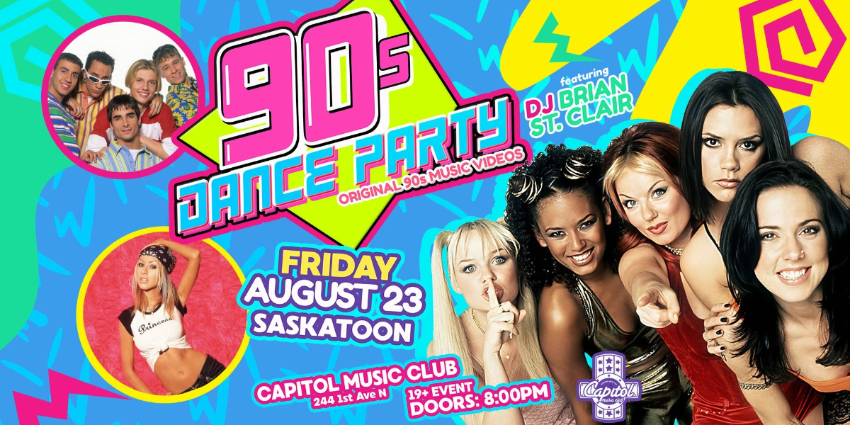 90's Dance Party Saskatoon