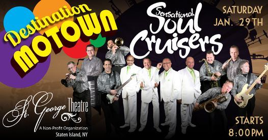 Soul Cruisers at The St. George Theater in Staten Island NY Sat. Jan. 29