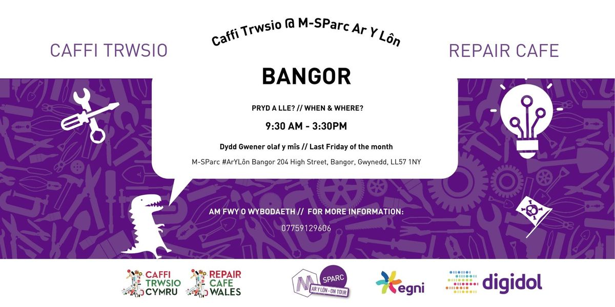 Caffi Trwsio Bangor \/\/ Bangor Repair Cafe