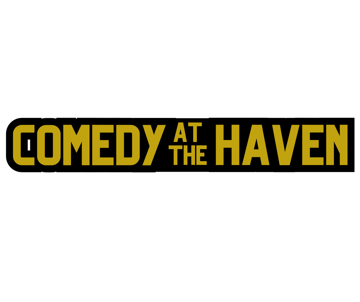 Comedy at The Haven